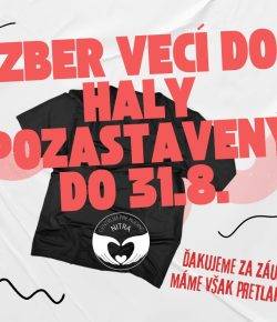 ZBER VECÍ POZASTAVENÝ DO 31.8.